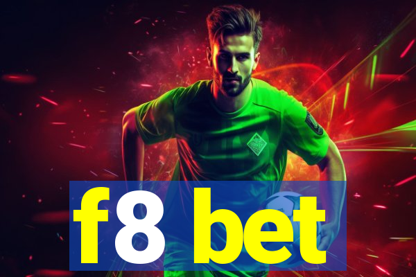 f8 bet